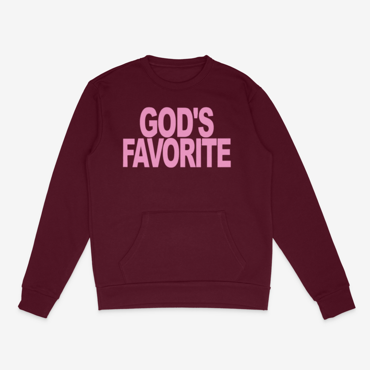 Bold God's Favorite Crewneck with Pockets